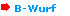 B-Wurf